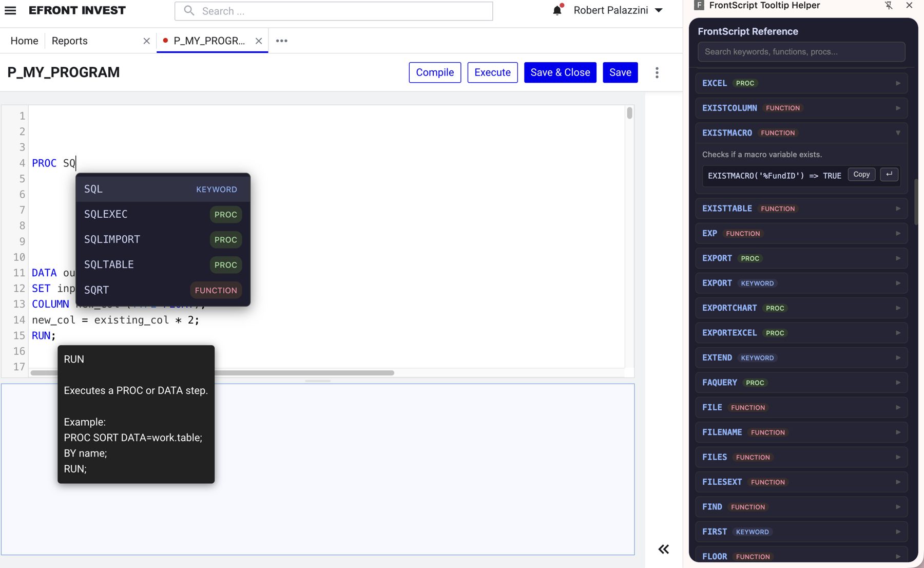 The eFront FrontReport editor with FrontScript Assistant showing an autocomplete list for PROC SQ, a tooltip explaining RUN, and the reference panel open on the right